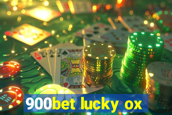 900bet lucky ox